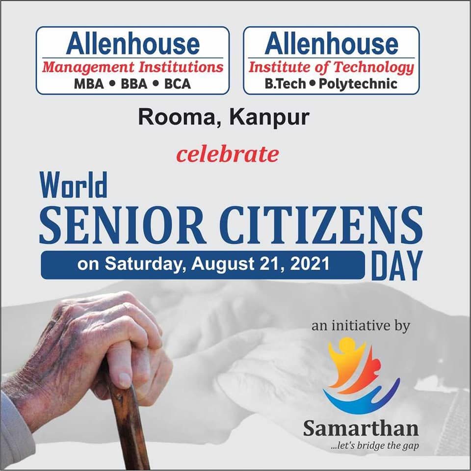 World Senior Citizens Day Allenhouse Group of Institutions